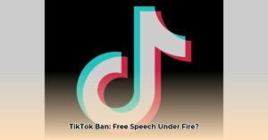 Free_speech_and_TikTok_ban_edited