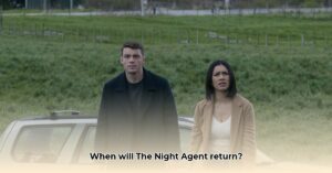 The_Night_Agent_season_2_release_date_Pacific_time_edited