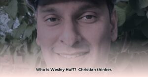 Wesley_Huff_Christian_apologist_edited