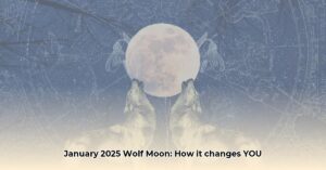 Wolf_Moon_effects_on_zodiac_signs_edited